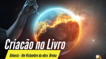 A Criação no Livro dos Gênesis: Um Vislumbre da Obra Divina